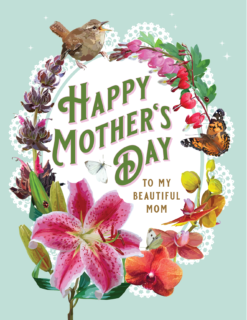 Happy Mother's Day Bird and Flowers